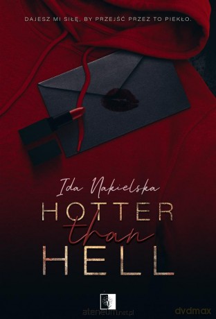 Hotter Than Hell - Ida Nakielska [KSIĄŻKA]