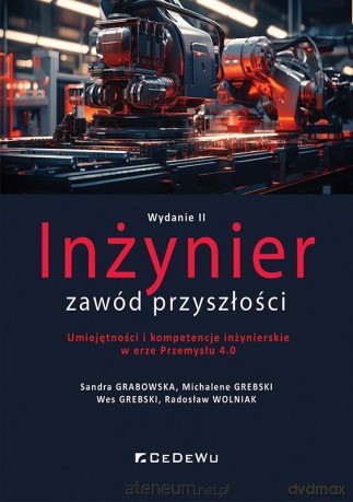 Inżynier - zawód przyszłości