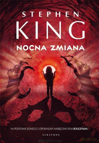 Nocna zmiana - Stephen King [KSIĄŻKA]