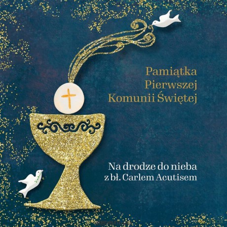 Pamiątka Pierwszej Komunii Świętej - Magdalena Kędzierska-Zaporowska [KSIĄŻKA]