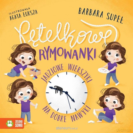 Pętelkowe rymowanki. Jadziowe wierszyki na dobre.. - Barbara Supeł, Agata Łuksza [KSIĄŻKA]