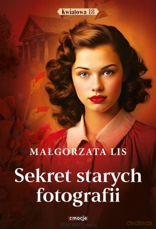 Sekret starych fotografii - Małgorzata Lis [KSIĄŻKA]