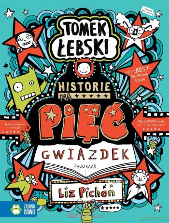 Tomek Łebski. Historie na pięć gwiazdek - Liz Pichon, Liz Pichon, Barbara Górecka [KSIĄŻKA]