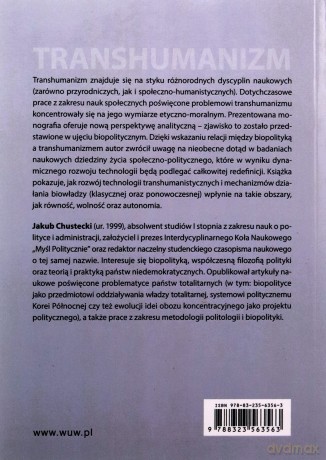 Transhumanizm. W stronę biopolityki ponowoczesnej - Jakub Chustecki [KSIĄŻKA]