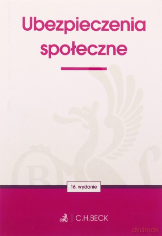 Ubezpieczenia społeczne w.16 [KSIĄŻKA]