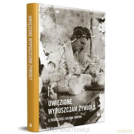 Uwięzione wypuszczam żywioły [KSIĄŻKA]