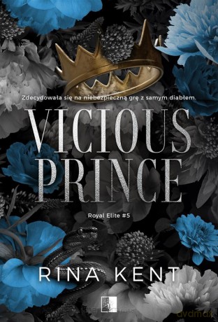 Vicious Prince - Rina Kent [KSIĄŻKA]