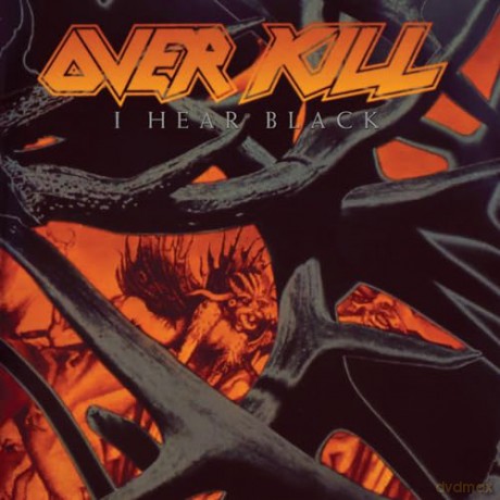 Overkill: I Hear Black [CD]
