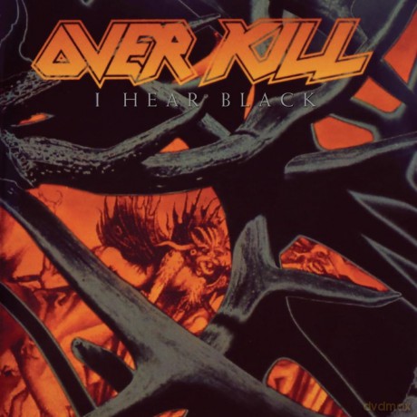 Overkill: I Hear Black [CD]