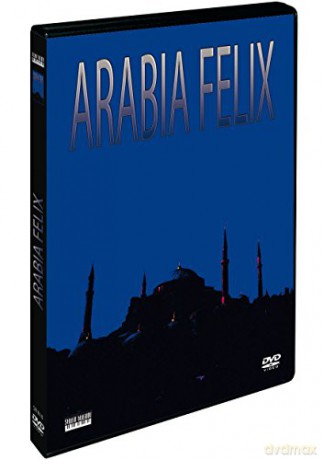 Arabia Felix [DVD]
