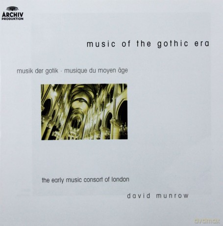 Munrow,The Early Music Cons.Of London: Music Of The Gothic Era [2CD]