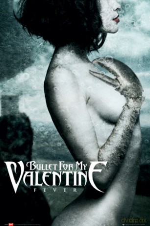 Bullet For My Valentine Fever [PLAKAT]