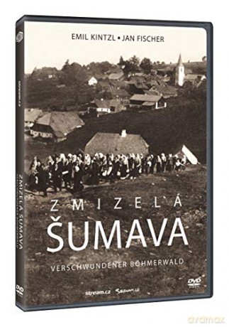 Zmizelá Šumava [DVD]