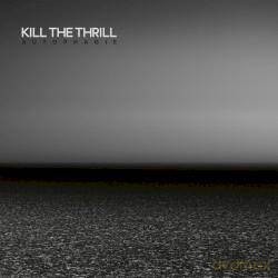 Kill The Thrill: Autophagie (digipack) [CD]