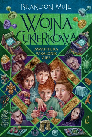 Awantura w salonie gier. Wojna cukierkowa (Tom 2) - Brandon Mull [KSIĄŻKA]