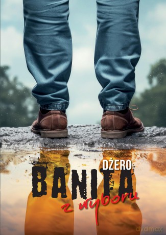 Banita z wyboru - Dżero [KSIĄŻKA]