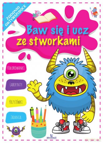 Baw się i ucz ze stworkami - Monika Matusiak [KSIĄŻKA]