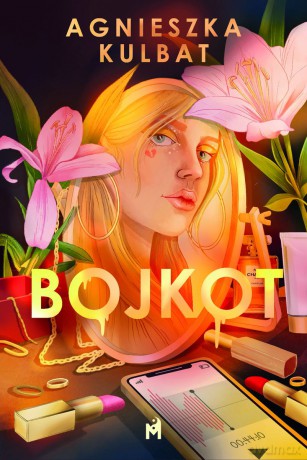 Bojkot - Agnieszka Kulbat [KSIĄŻKA]