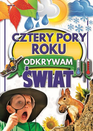 Cztery pory roku. Odkrywam świat - Joanna Werner [KSIĄŻKA]