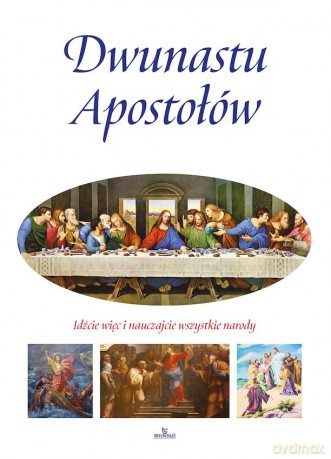 Dwunastu Apostołów - Paweł Beyga [KSIĄŻKA]