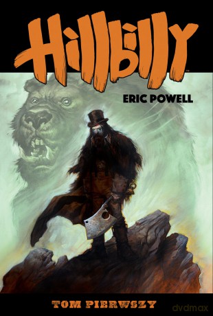 Hillbilly (Tom 1) - Eric Powell [KOMIKS]