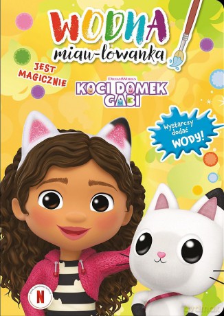 Jest magicznie. Wodna miau-lowanka. Koci Domek Gabi - Opracowanie zbiorowe [KSIĄŻKA]