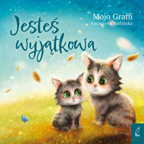 Jesteś wyjątkowa - Mojo Graffi [KSIĄŻKA]