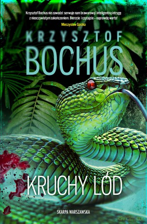 Kruchy lód - Krzysztof Bochus [KSIĄŻKA]