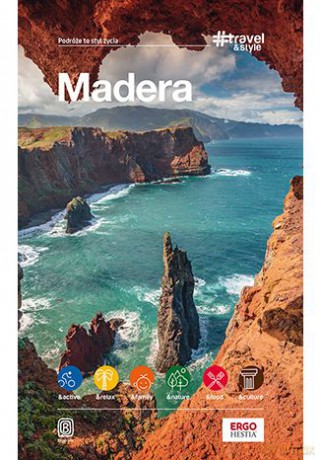 Madera. Travel&Style - Joanna Mazur, Julita Kucińska [KSIĄŻKA]