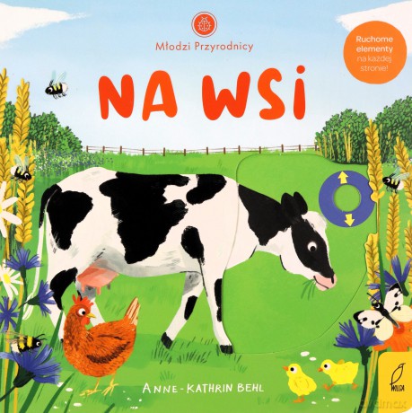 Na wsi. Młodzi przyrodnicy - Anne-Kathrin Behl [KSIĄŻKA]