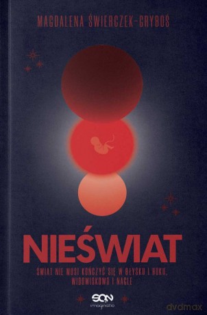 Nieświat - Magdalena Świeczek-Gryboś [KSIĄŻKA]