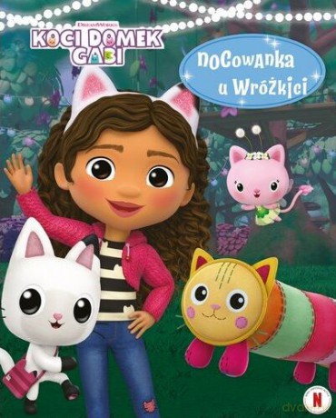 Nocowanka u Wróżkici. Koci Domek Gabi - Gabhi Martins [KSIĄŻKA]