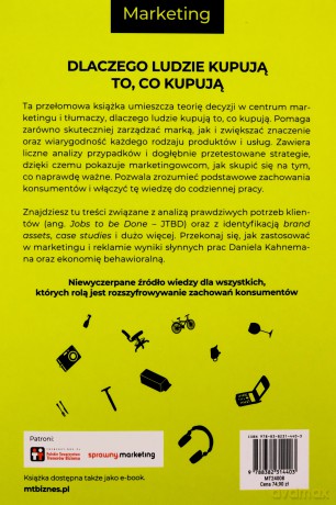 Odkoduj pułapki myślenia w biznesie. Jak ekonomia behawioralna wpływa na wybory klientów - Phil Barden [KSIĄŻKA]