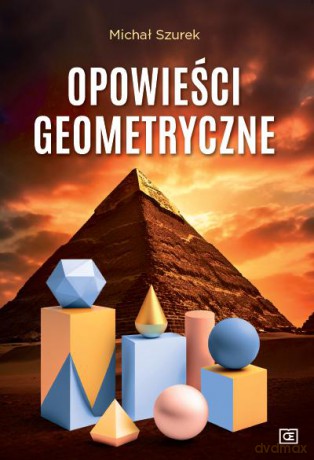 Opowieści geometryczne - Michał Szurek [KSIĄŻKA]