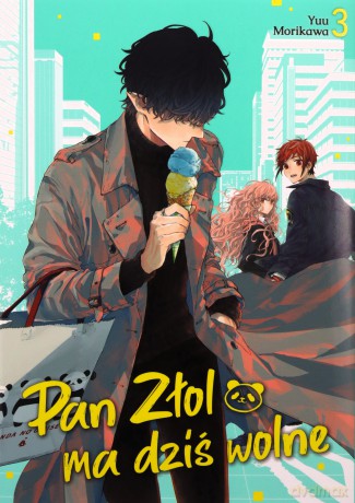 Pan Złol ma dziś wolne (Tom 3) - Yuu Morikawa [KOMIKS]