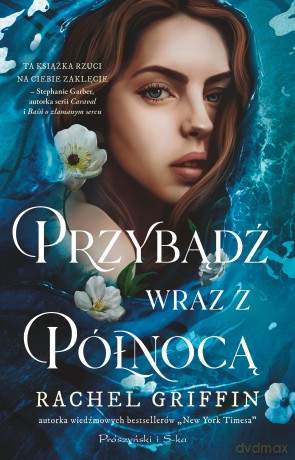 Przybądź wraz z północą - Rachel Griffin [KSIĄŻKA]