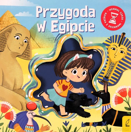 Przygoda w Egipcie. Wehikuł czasu - Anna Paszkiewicz [KSIĄŻKA]