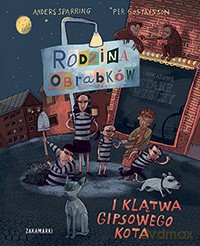 Rodzina Obrabków i klątwa gipsowego kota - Anders Sparring, Per Gustavsson [KSIĄŻKA]