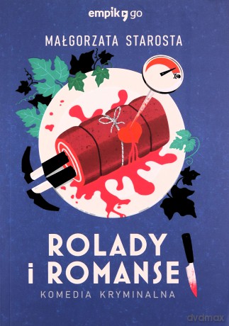Rolady i romanse - Małgorzata Starosta [KSIĄŻKA]