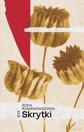 Skrytki - Zofia Romanowiczowa [KSIĄŻKA]