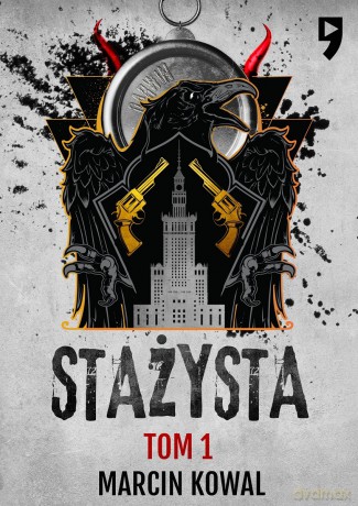 Stażysta (Tom 1) - Marcin Kowal [KSIĄŻKA]