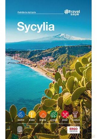 Sycylia. Travel&Style - Opracowanie zbiorowe [KSIĄŻKA]