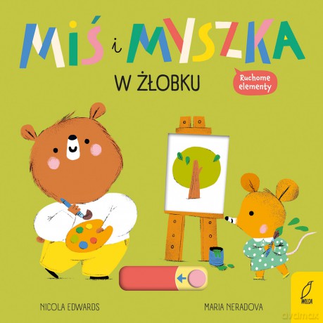 W żłobku. Miś i Myszka - Nicola Edwards [KSIĄŻKA]