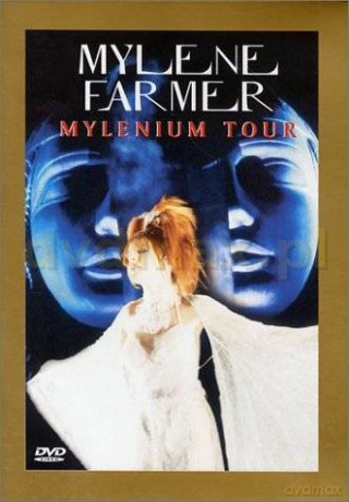 Mylene Farmer: Mylenium Tour [DVD]