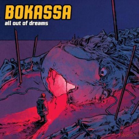 Bokassa: All Out Of Dreams (digipack) [CD]