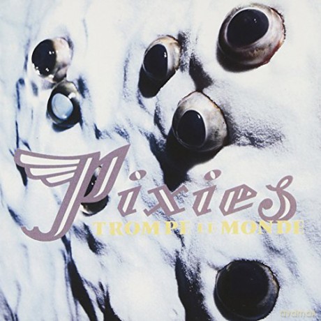 The Pixies: Trompe Le Monde [CD]