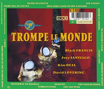 The Pixies: Trompe Le Monde [CD]