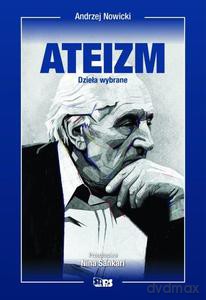 Ateizm. Dzieła wybrane - Andrzej Nowicki [KSIĄŻKA]