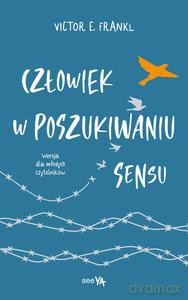 Człowiek w poszukiwaniu sensu (wersja dla młodych czytelników) - Viktor E. Frankl [KSIĄŻKA]