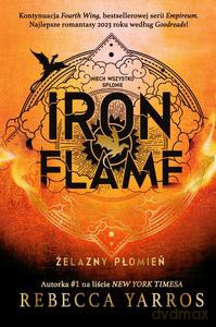 Iron Flame. Żelazny płomień - Rebecca Yarros [KSIĄŻKA]